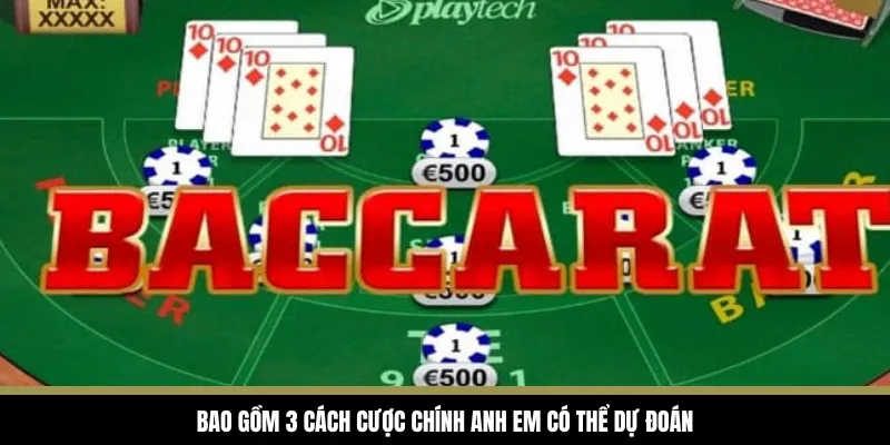 baccarat-vz99-3-cuoc-chinh