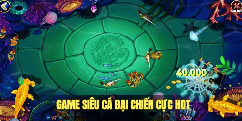 game-ban-ca-online-sieu-ca-dai-chien