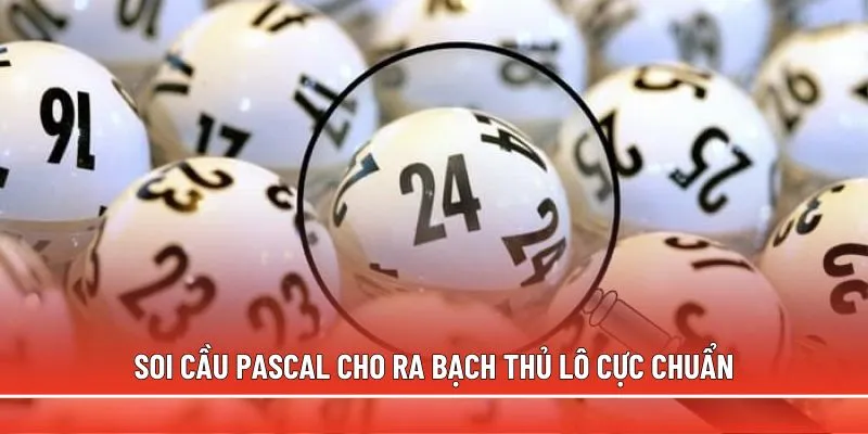 soi-cau-pascal-cho-ra-bach-thu-lo-cuc-chuan