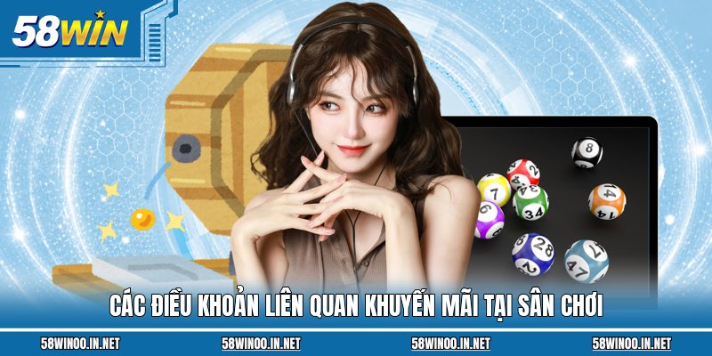 Các điều khoản liên quan khuyến mãi tại sân chơi