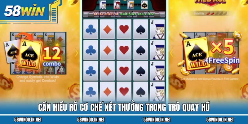 Cần hiểu rõ cơ chế xét thưởng trong trò quay hũ